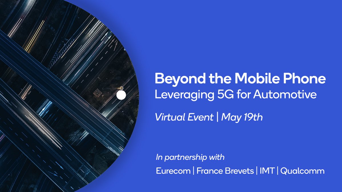 One week before our virtual conference with @EURECOM @IMTFrance and @Qualcomm_EU Join us on a journey beyond the mobile phone: learn how the #5G is affecting #automotive with industry leader experts, research institutes and regulators. Register: francebrevets.wixsite.com/5gevent/regist…