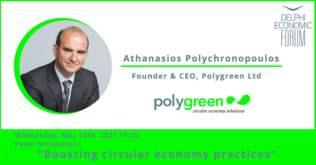 Athanasios Polychronopoulos, will participate at the panel discussion “Boosting circular economy practices” at the Delphi Economic Forum VI on Wednesday, May 12th at 14.35. 
Register now: delphiforum.gr 
#polygreen #circulareconomy #delphiforum