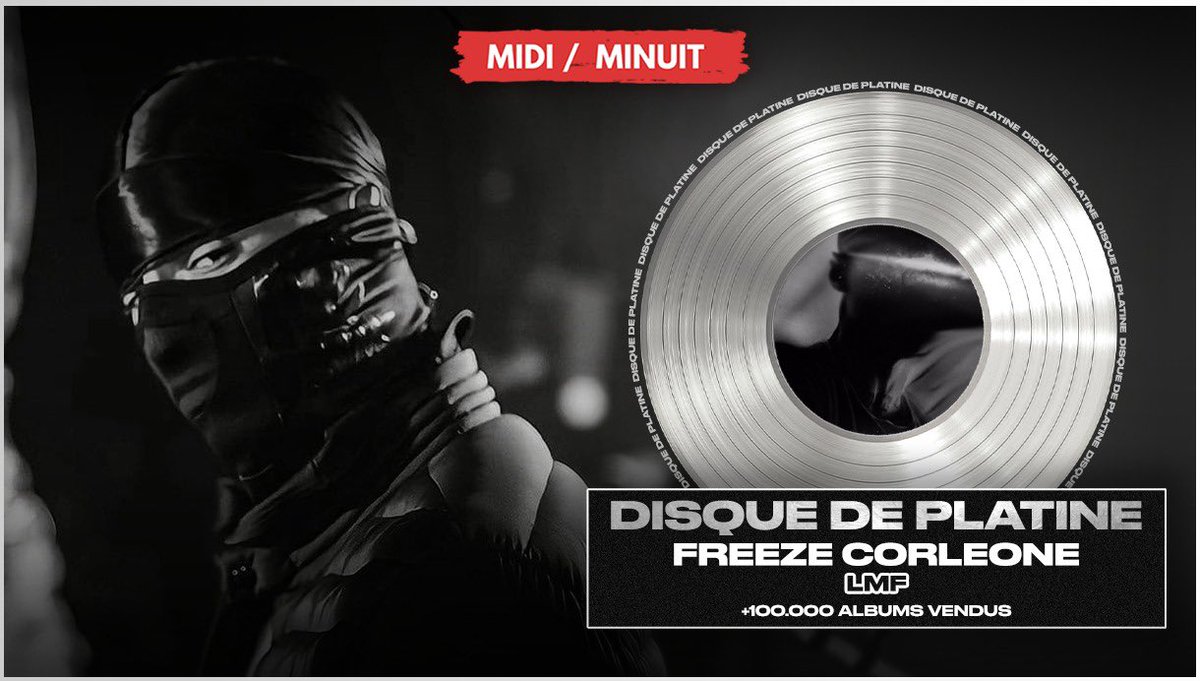 midiminuit__'s tweet photo. 🚨 L’album « LMF » de Freeze Corleone est certifié disque de platine ! 💿

▫️Premier disque de platine de sa carrière 👏 @freezecorleone https://t.co/a9OyLflCcS