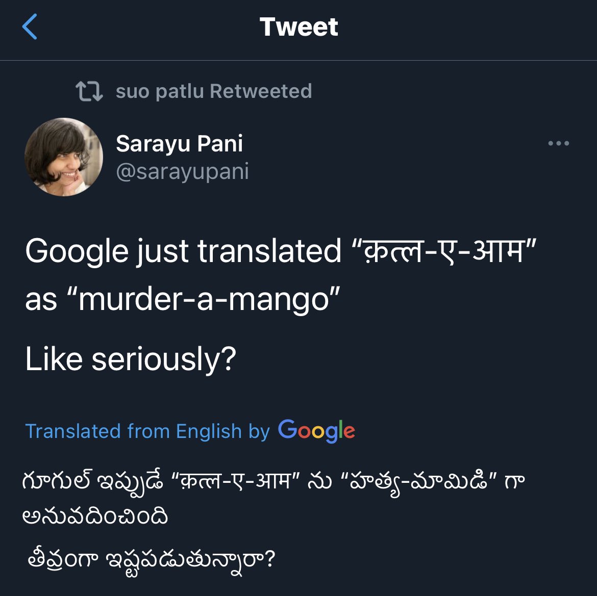 @sarayupani @BucketheadCase Gets better. First line good. 

Second line: “Like Seriously” => “తీవ్రంగా ఇష్టపడుతున్నారా” => “Liking this intensely?”