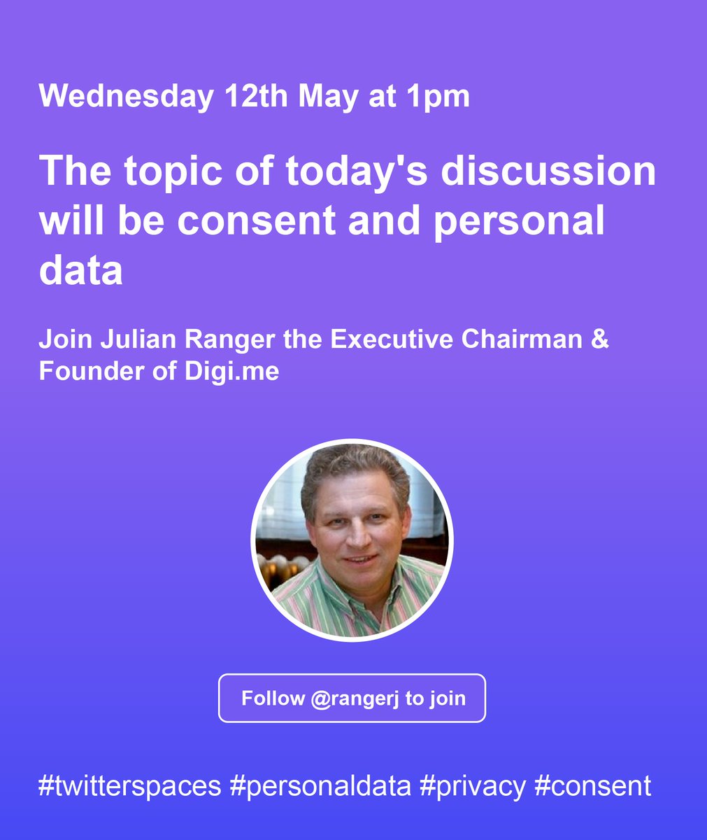 digi.me (@digime) on Twitter photo Our Executive Chairman & Founder Julian Ranger is inviting you to join a discussion on consent and personal data today at 13:00 GMT through @TwitterSpaces.
Follow <a href="/rangerj/">Julian Ranger</a> to hear valuable insights from an expert in the industry!
#TwitterSpaces #personaldata #privacy #consent Our Executive Chairman & Founder Julian Ranger is inviting you to join a discussion on consent and personal data today at 13:00 GMT through @TwitterSpaces.
Follow <a href="/rangerj/">Julian Ranger</a> to hear valuable insights from an expert in the industry!
#TwitterSpaces #personaldata #privacy #consent