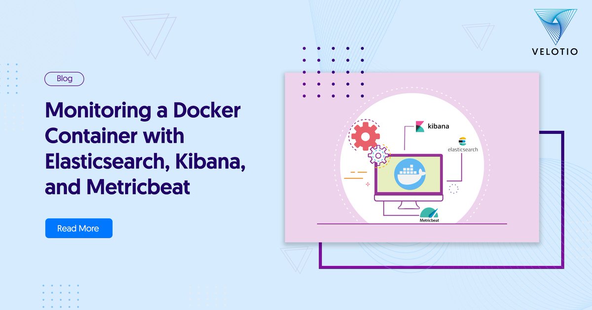 velotiotech's tweet photo. Learn how to monitor the health and performance of a Docker-centric environment with Elasticsearch, Kibana, and Metricbeat. Explained by our Engineer, @yashadatt. Read the blog here β https://t.co/LbP5XzNfHJ
#DockerMonitoring https://t.co/rbKWw98IiE