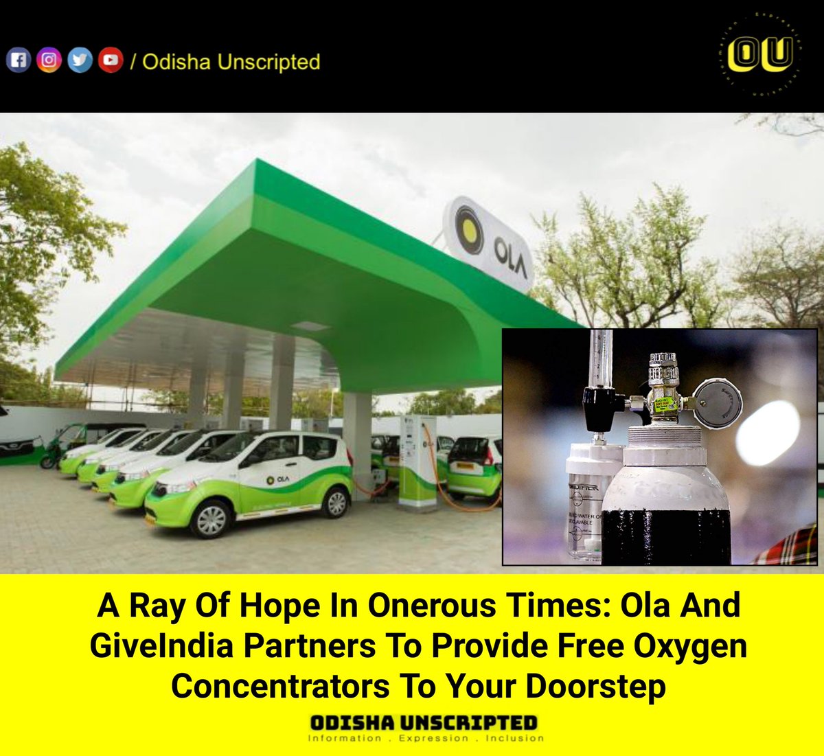 odisha_unscript's tweet photo. A Ray Of Hope In Onerous Times: Ola And GiveIndia Partners To Provide Free Oxygen Concentrators To Your Doorstep.
#odishaunscripted 
#ola
#oxygencylinder https://t.co/A38J3CbU6r