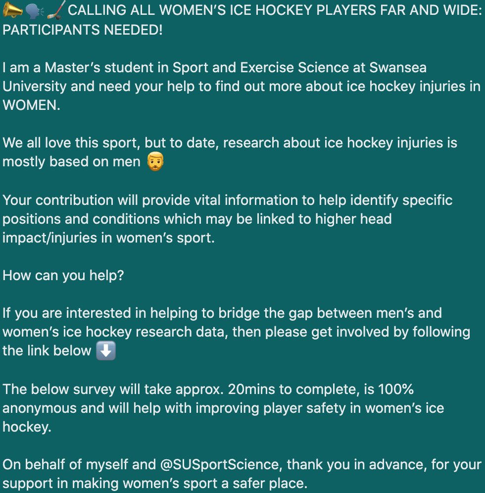 📣🗣🏒CALLING ALL WOMEN’S ICE HOCKEY PLAYERS FAR AND WIDE: PARTICIPANTS NEEDED!

I need your help to find out more about ice hockey injuries in WOMEN. 

Read more below or use link to be directed to the survey and information pages. 

swansea.onlinesurveys.ac.uk/ice-hockey-pla…