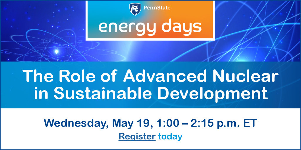 PennStateNucE's tweet image. As part of Energy Days, hosted by @IEEPennState, Department Head Jean Paul Allain and panelists will discuss benefits and challenges facing the sustainable development of numerous forms of nuclear energy. Access the registration link: bit.ly/3obYX0z