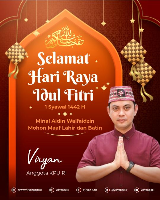 Selamat hati raya idul fitri, mohon maaf lahir batin <a href="/KPU_RI/">KPU - RI</a>