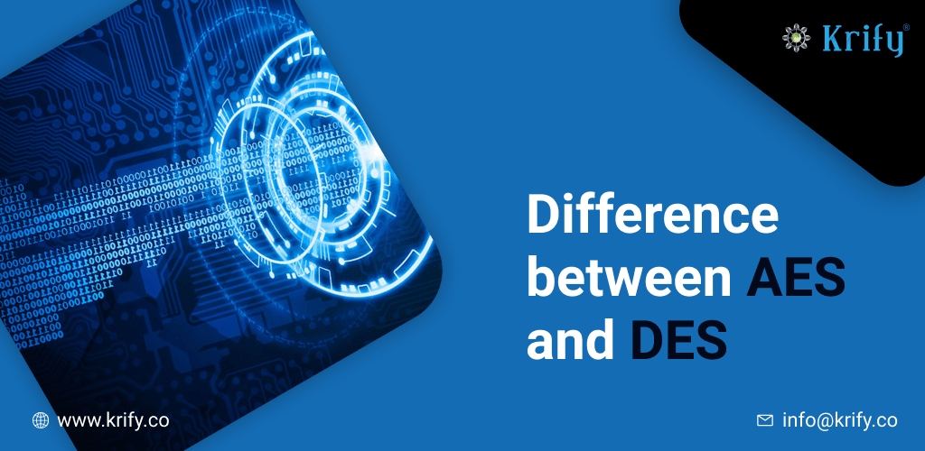 krifysoftware's tweet image. Do you know the &quot;Difference between AES and DES?&quot; 

If you want to know click on this link: krify.co/difference-bet…
#AdvancedEncryptionStandard #DataEncryptionStandard #aes #des #Krify