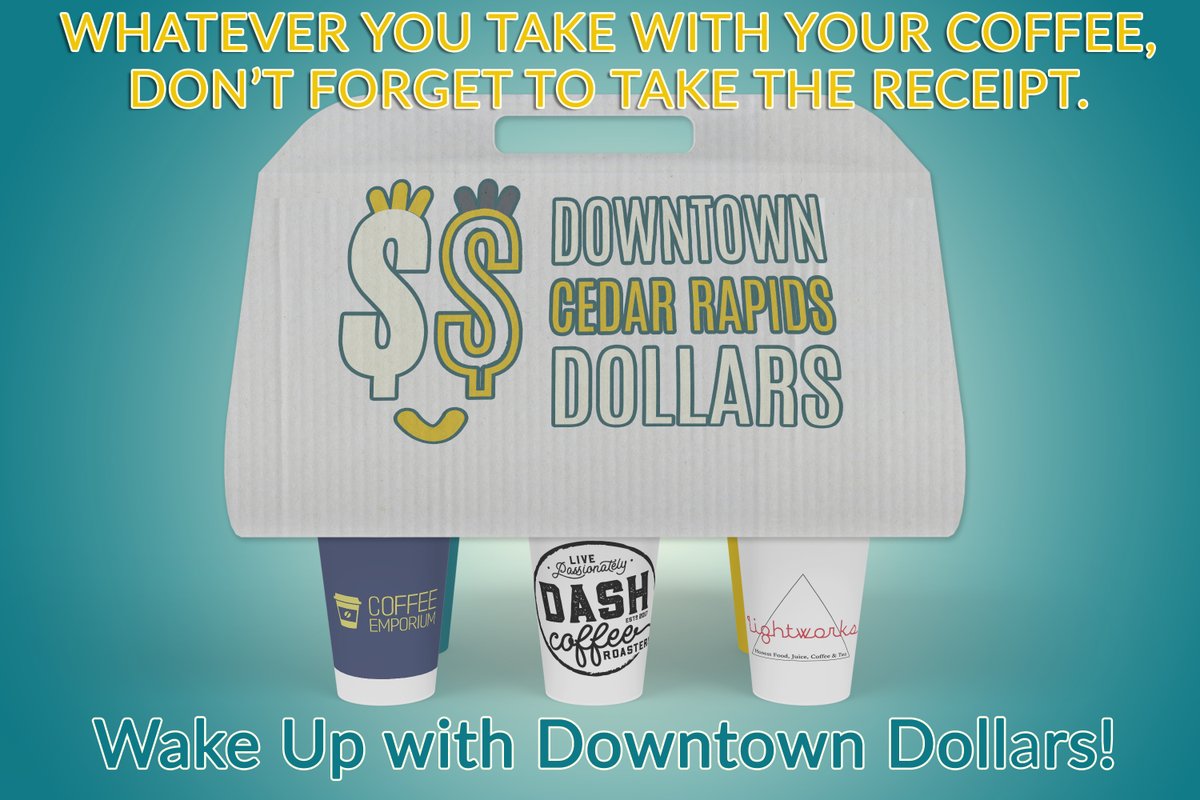 downtowncr's tweet photo. Good Morning, Cedar Rapids! Get up, grab a cup of coffee, and get going. But don't forget to save your Downtown receipts! Submit up to $750 in receipts to earn $250 in Downtown Dollars. https://t.co/t8dmLTngJY