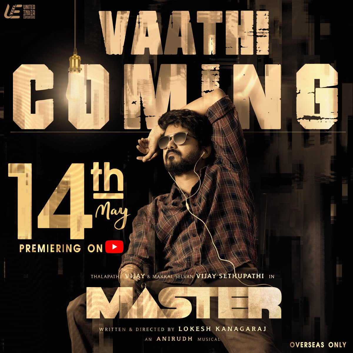 OTTCINEMAUP's tweet photo. #Master is coming to meet you on May 14th 2021 in @uie_offl Movies #YouTube Channel ⚡

#MasterWithUIE #MasteronYouTube   

#MasterFilm @actorvijay 
@VijaySethuOffl @Dir_Lokesh 

#Thalapathy #ThalapathyVijay #MakkalSelvanVijaySethupathi #MakkalSelvan #VijaySethupathi https://t.co/x1RZeuFHNo