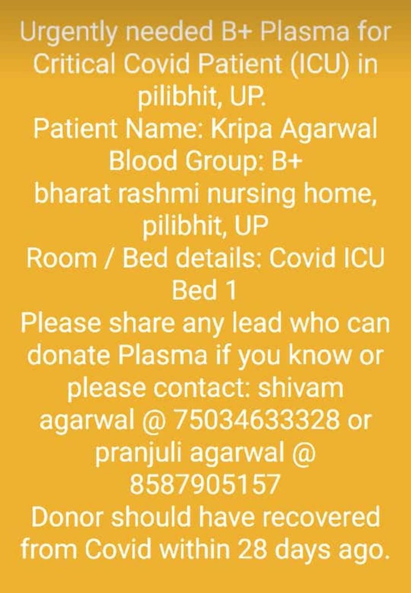 crushafteruse's tweet photo. Urgent requirement of #Plasma in #pilibhit for my friend's Mom
Shivam Agarwal: 7503463328

#COVID19 #Urgent #PlasmaRequirement https://t.co/KwFUajylVI