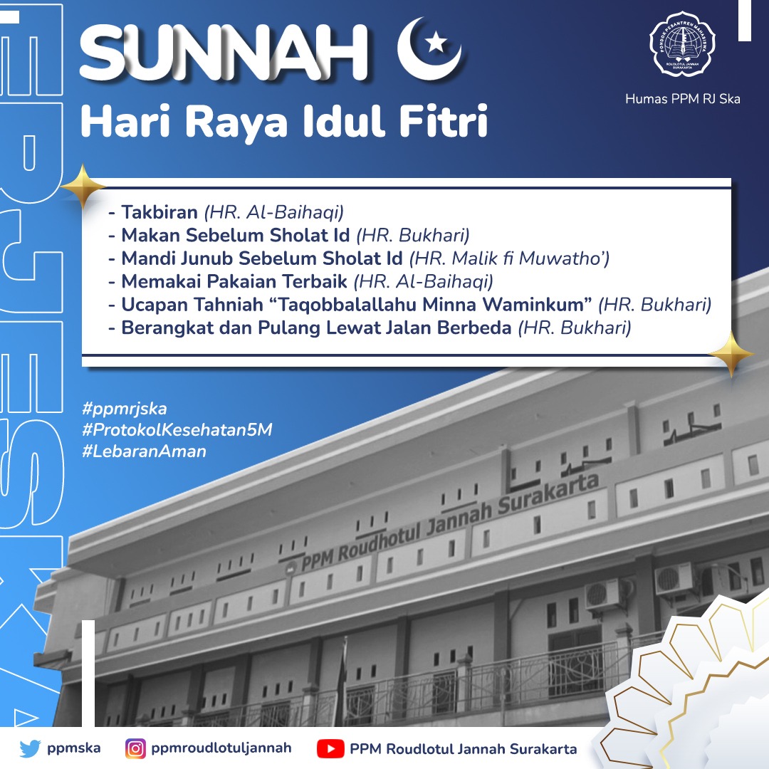 ppm_ska's tweet photo. 🕋 Sunnah Nabi Saat Hari Raya Idul Fitri 🕋

Ramadhan pamit, Syawal pun terbit.  Sambut Hari Raya dengan Hati Gembira, untuk menambah pahala berikut ada  sunnah-sunnah yang Nabi lakukan saat Hari Raya Idul Fitri 🤍

#erjeska #profesionalreligius #mubalighsarjana #idulfitri1442h https://t.co/M0cDOMt9i7