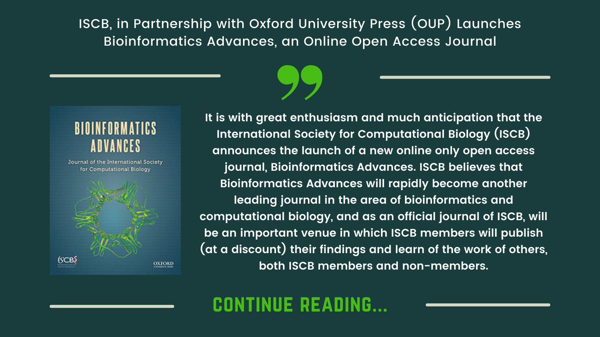BIG NEWS:  ISCB, in Partnership with Oxford University Press (OUP) Launches Bioinformatics Advances <a href="/BioinfoAdv/">Bioinformatics Advances</a>, an Online Open Access Journal. 
mailchi.mp/iscb.org/bioin…