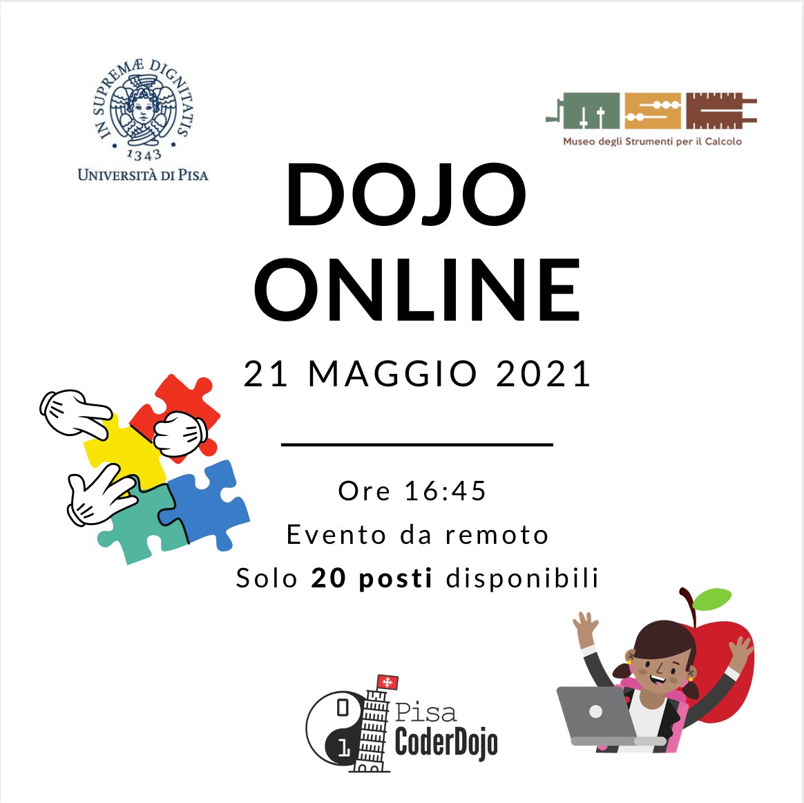 PisaCoderDojo's tweet image. 📅 Prossimo Dojo: 𝘃𝗲𝗻𝗲𝗿𝗱𝗶̀ 𝟭𝟮 𝗺𝗮𝗿𝘇𝗼 𝗱𝗮𝗹𝗹𝗲 𝟭𝟲.𝟰𝟱 𝗮𝗹𝗹𝗲 𝟭𝟵.𝟬𝟬! #becool @MSCPisa 

Ricordati di:
1. 𝗣𝗿𝗲𝗻𝗼𝘁𝗮𝗿𝗲 il biglietto per l&apos;evento su Zen: zen.coderdojo.com/dojos/it/tosca…
2. 𝗖𝗼𝗺𝗽𝗶𝗹𝗮𝗿𝗲 il form nella descrizione dell&apos;evento
 
@CoderDojo