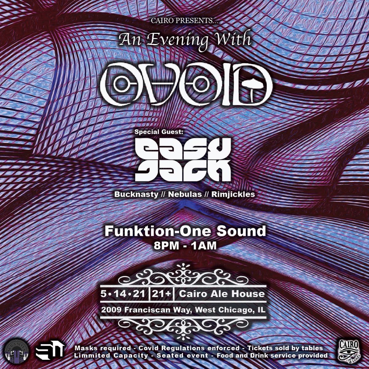 Cairoalehouse's tweet photo. [Support Added]

@OvoidMusic and @Easyjack_ will be joined by Bucknasty, Nebulas, and Rimjickles

Tickets are moving fast, we have individual tickets on sale and limited tables left. 

🎫: https://t.co/4vEnRmG2Pn https://t.co/BT1pJjpDYd