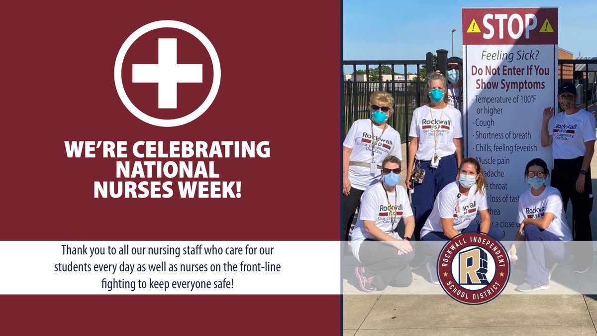 It's National Nurses Week!  Thank you to all our nursing staff who care for our students every day as well as nurses on the front-line fighting to keep everyone safe!  #ILoveRockwallISD #RockwallISDConnects #BetterTogether