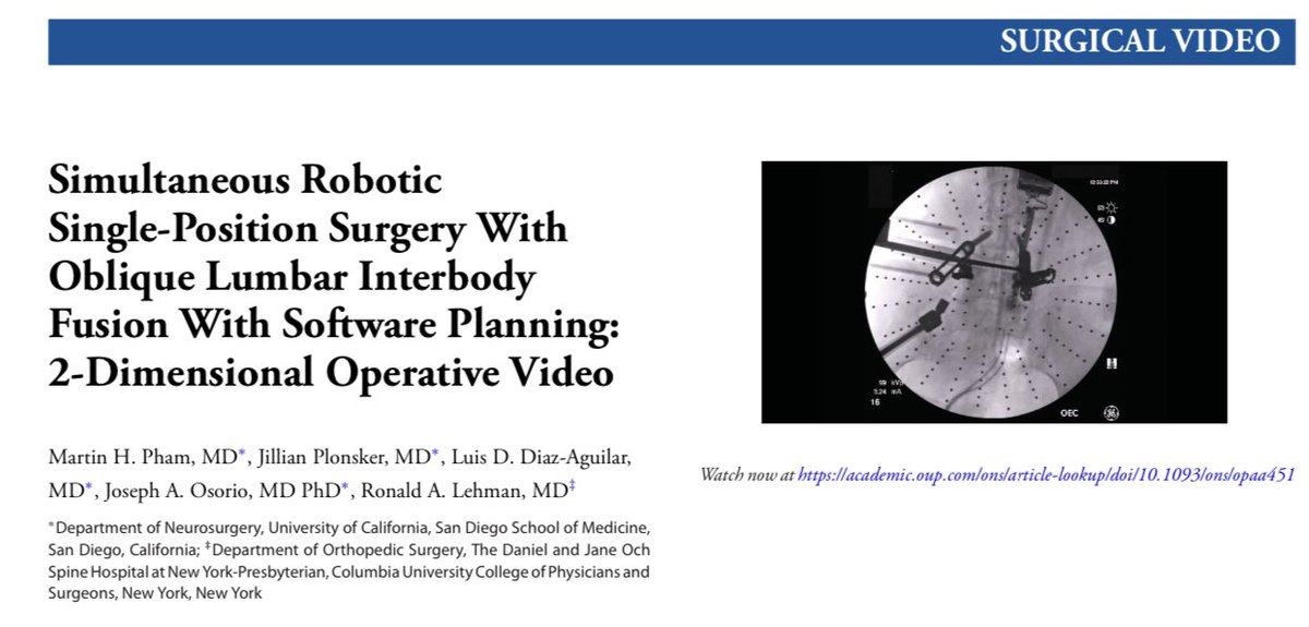 Spine @NeurosurgeryCNS #SoMe #ONSnew publication highlight: Simultaneous Robotic Single-Position Surgery With Oblique Lumbar Interbody Fusion With Software Planning: Operative Video. Check out the latest from @martinphammd @lehmanspineNYC @CNS_Update academic.oup.com/ons/article/20…