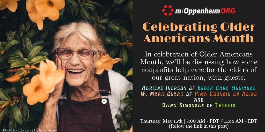 mOppenheimORG's tweet photo. Thursday 5/13, join our discussion!

Adriene Iverson of @ElderCareAll
W. Mark Clark of @PCOAging
&amp;
Dawn Simonson of @trellisconnects

Sign-Up:
https://t.co/KfBhtXaH5T

#olderamericansmonth #retirement #aginginplace #seniors #covid #bethegift #seniorliving #eldercare #seniorcare https://t.co/mK2QztM80k