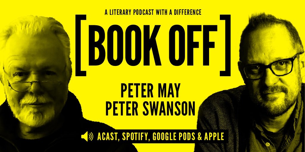 Book Off On The Latest Episode Of Bookoff We Re Joined By Authorpetermay And Peterswanson3 Who Discuss Their Latest Novels Scrapping Ideas And What They Ve Been Reading Recently Hear Their Chat