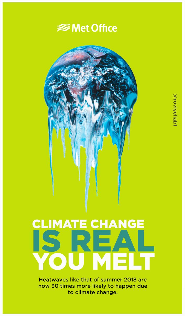 roviyeliab1's tweet image. Create posters for the @metoffice &amp;amp; @COP26 to show people that the science is clear - climate change is happening and already having visible effects on the world. #ClimateScienceConference @OneMinuteBriefs #MetOfficeCOP26 #GetClimateReady