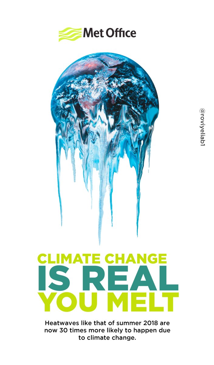 roviyeliab1's tweet image. Create posters for the @metoffice &amp;amp; @COP26 to show people that the science is clear - climate change is happening and already having visible effects on the world. #ClimateScienceConference @OneMinuteBriefs #MetOfficeCOP26 #GetClimateReady