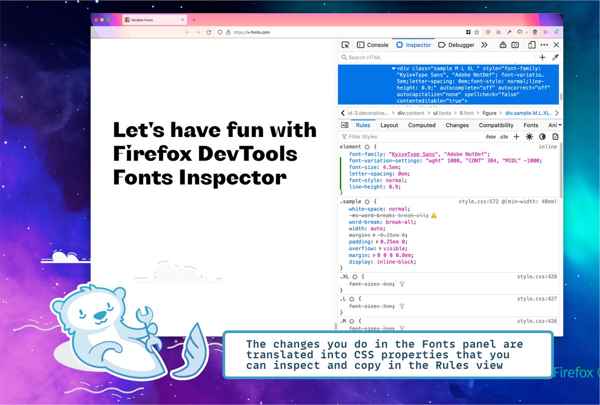 The rule view in the Inspector, showing new properties added to the element style (e.g. font-variation-settings, font-size, …) A text box has the following text: "The changes you do in the Fonts panel are  translated into CSS properties that you can inspect and copy in the Rules view”