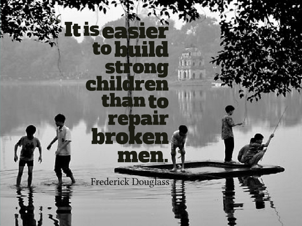 It is easier to build strong children than to repair broken men. - Frederick Douglass #quote #wednesdaywisdom https://t.co/TMTOQTv8fJ