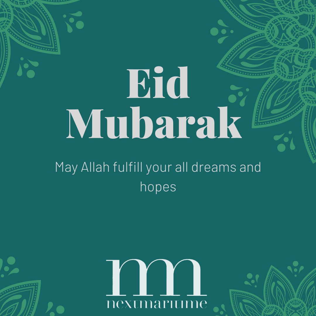 #nextmaritime #EidMubarak