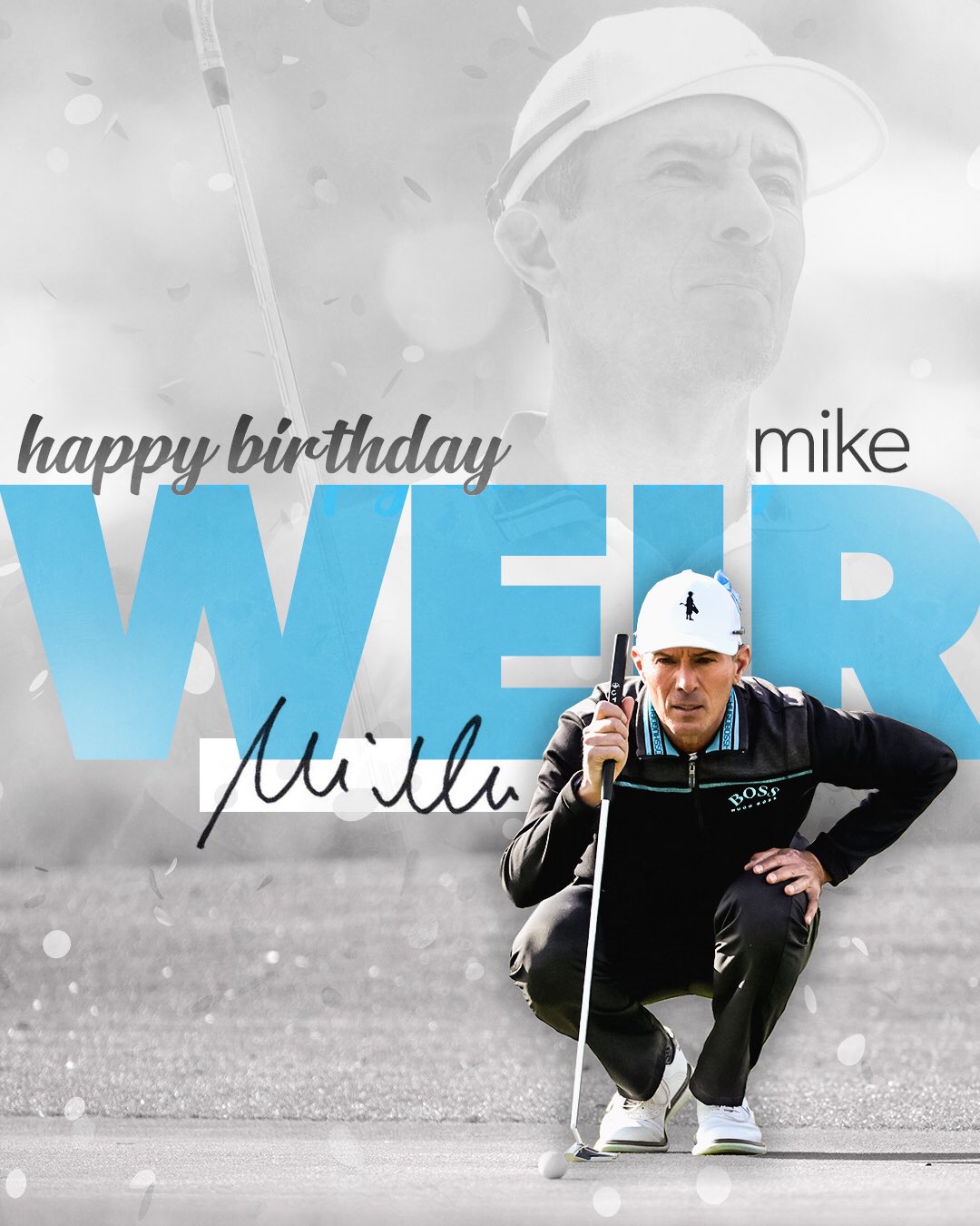 Happy Birthday, Mike Weir (     
