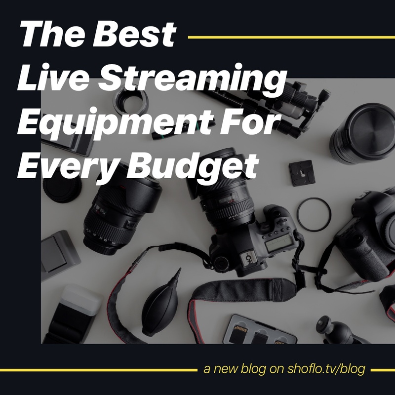 On today's blog, we cover the best camera equipment and accessories for every budget type. Start streaming like a pro and look your best with these tools (and Shoflo's tool of course 😉). Check out the full article at hubs.ly/H0Nb5SN0