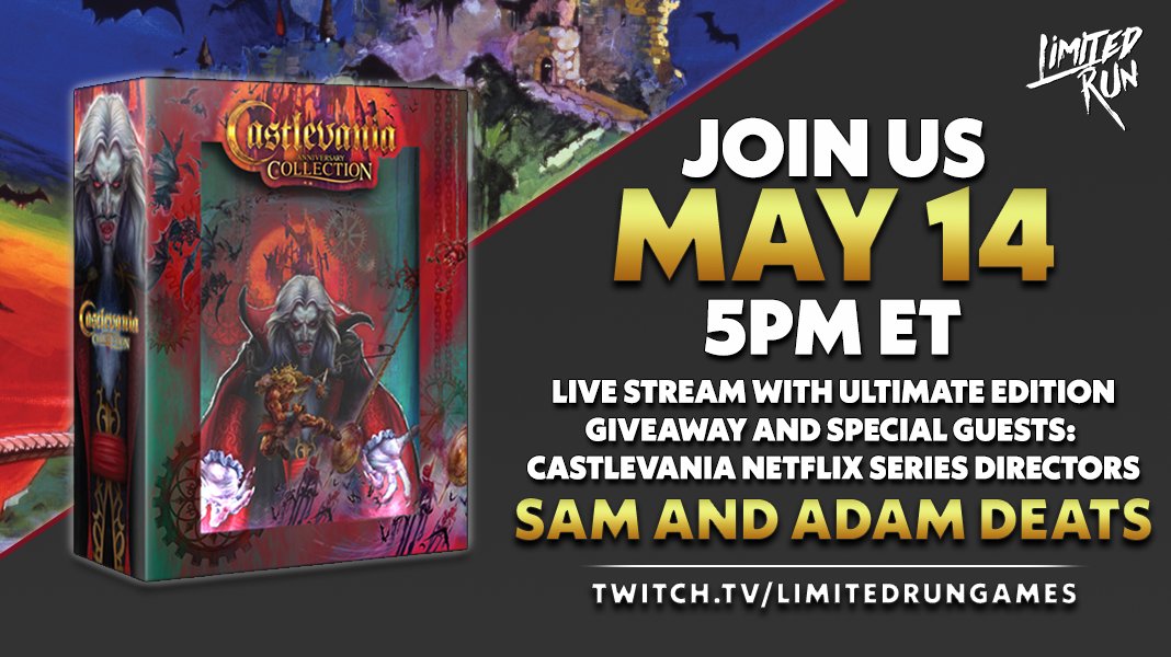Join us Friday, May 14th at 5 pm ET on twitch.tv/limitedrungames as we chat with <a href="/SamuelDeats/">Samuel Deats 🌕</a> and <a href="/AdamDeats/">Adam Deats 🌕</a>, the directors of Netflix's hit Castlevania series, to talk about all things Castlevania (and the launch of the physical Anniversary Collection)!