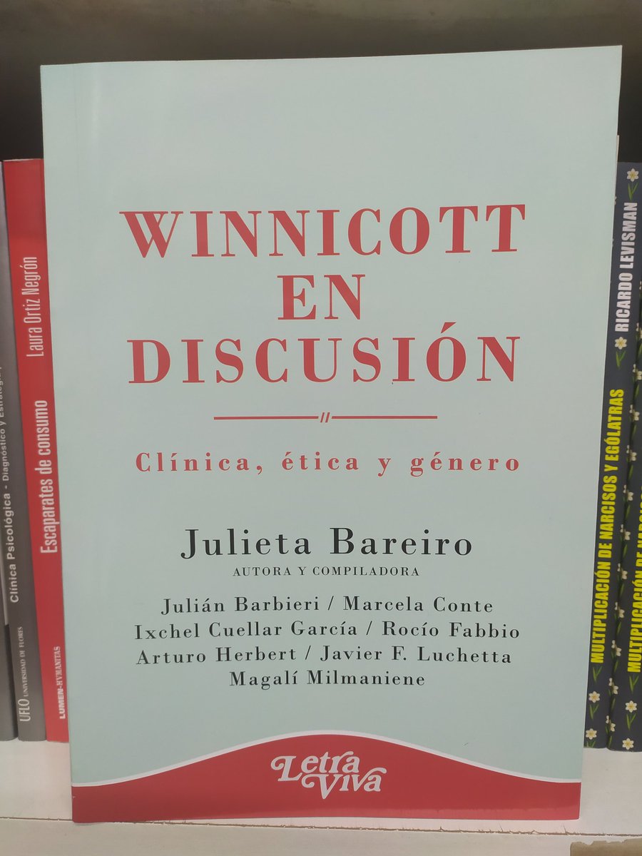 #BuenMiercoles ! Siguen llegando más #novedadeseditoriales a #LetraViva 
"#Winnicott en discusión. Clínica, ética y género", de Julieta Bareiro.
Imperdible!