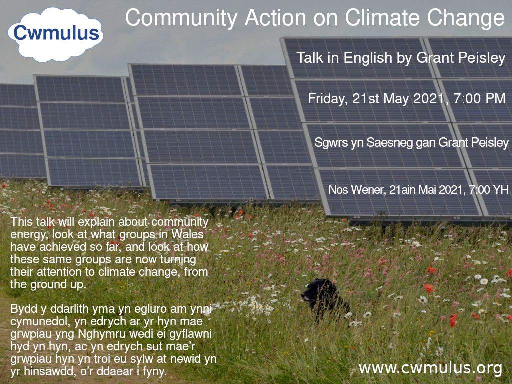 Gwefr's tweet photo. Community Action on Climate Change
Friday, 21st May 2021, 7:00 PM
A Zoom talk by Grant Peisley, Director of Community Energy Wales and founder of Datblygiadau Egni Gwledig (DEG) . Please register at: https://t.co/dl1lRcUE6D  @cymraussie @DEG_cymru https://t.co/xjCzBZQoGx