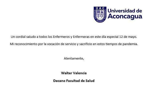 Saludo de nuestro Decano a los Enfermeros y Enfermeras de nuestro país.