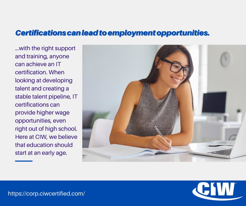 CIWCertified's tweet photo. Here at CIW, we have certificate and certification programs for students starting as early as 3rd grade. We want students to develop the knowledge and skills needed to positively impact the local and global workforce.  

#ICTCertifications #CIWCertifications https://t.co/HdrKiApCjD