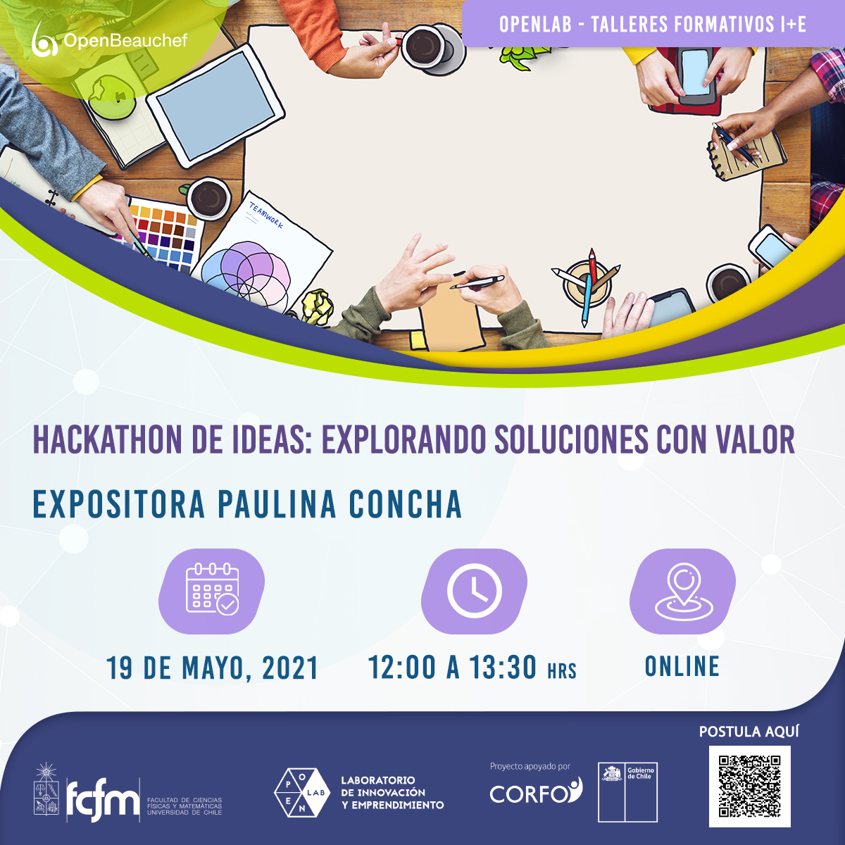 Postula en openlab.uchile.cl

#TalleresUchile #Formacióncontinua #InnovaciónenChile #TalledesdeEmprendimiento #Pymes #Emprendedores #Estudiantes #ToolKit #I+E