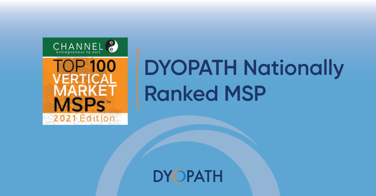 DYOPATH's tweet photo. Businesses worldwide depend on the Top 100 Vertical Market MSPs for cybersecurity, automation and revenue-generating technology services – especially amid the coronavirus pandemic. Read more on about our ranking here: https://t.co/rXhkOSW9Rc #DYOPATH #TopMSP #MSP https://t.co/8FtIb2Apgk