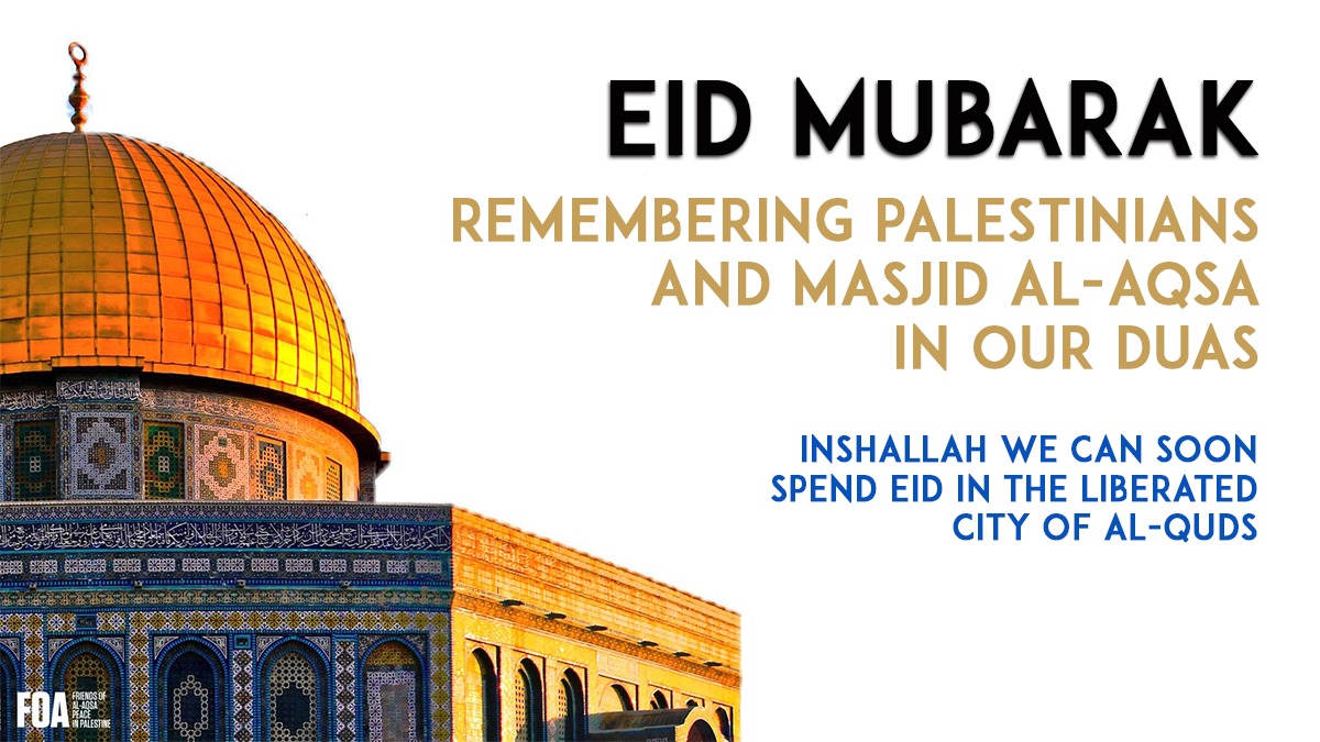 🌙Eid Mubarak 

Remembering Palestinians and Masjid Al-Aqsa in our duas.

InshaAllah we can soon spend #Eid in the liberated city of #AlQuds.

#EidMubarak #EidAlFitr