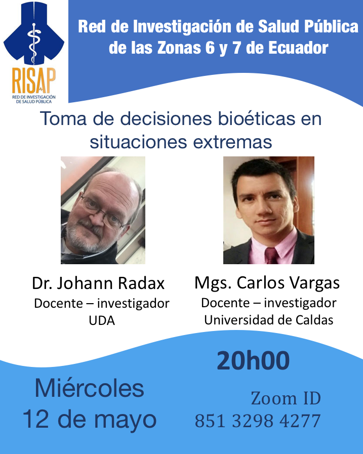 DeInvestigacion's tweet photo. Charlas científicas virtuales de la Red de Investigación de Salud Pública de las zonas 6 y 7 del Ecuador

"Toma de decisiones bioéticas en situaciones extremas"

20h00
ID Zomm: 851 3298 2477

@Salud_Ec @uazuay @udecuenca @utpl @UCatoCuenca @UNLoficial @upsalesiana @INSPI_ECUADOR https://t.co/02yo0BqU2n