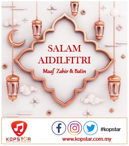 KopstarOfficial's tweet photo. Gemersik takbir mengundang hiba,
Salam diutus tanda ingatan,
Syawal dinanti menjelang tiba,
Salam diutus pohon kemaafan,
Maaf zahir dan batin.

Selamat Hari Raya Aidilfitri Maaf Zahir dan Batin kami ucapkan kepada seluruh umat Islam.
 
#RayaLuarBiasa 
#rayapkp2021 
#KOPSTAR https://t.co/2gyrOyrS4Q