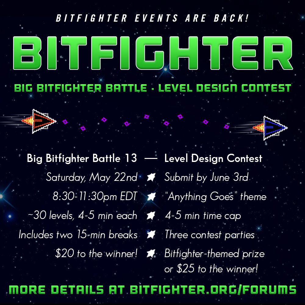 PlayBitfighter's tweet photo. Bitfighter events are back!
⭐️ Big Bitfighter Battle 13 on Sat, May 22
⭐️ Level Design Contest (submit by June 3)
Details ➡️ https://t.co/tevZYLn8O0 https://t.co/8X3ntMfKMa