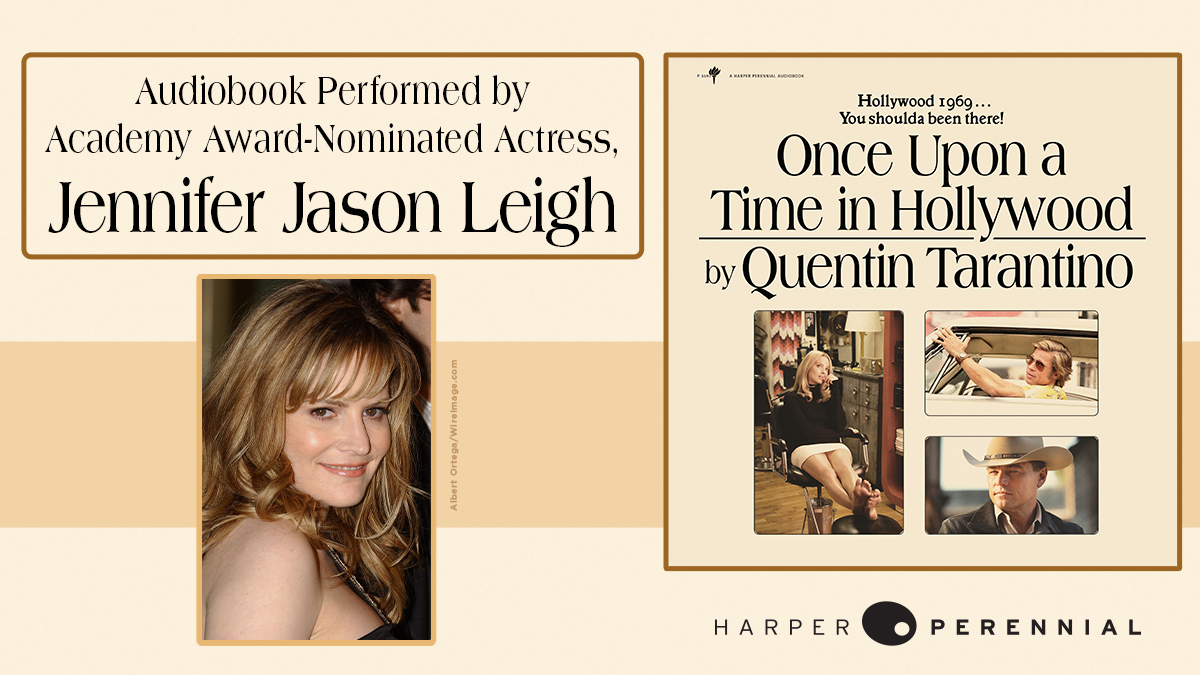 We’re excited to announce that the audiobook of Quentin Tarantino’s ONCE UPON A TIME IN HOLLYWOOD will be performed by Oscar-nominated actress, Jennifer Jason Leigh! On sale June 29 and available for pre-order now on @Audible_com: adbl.co/3eIKXIO