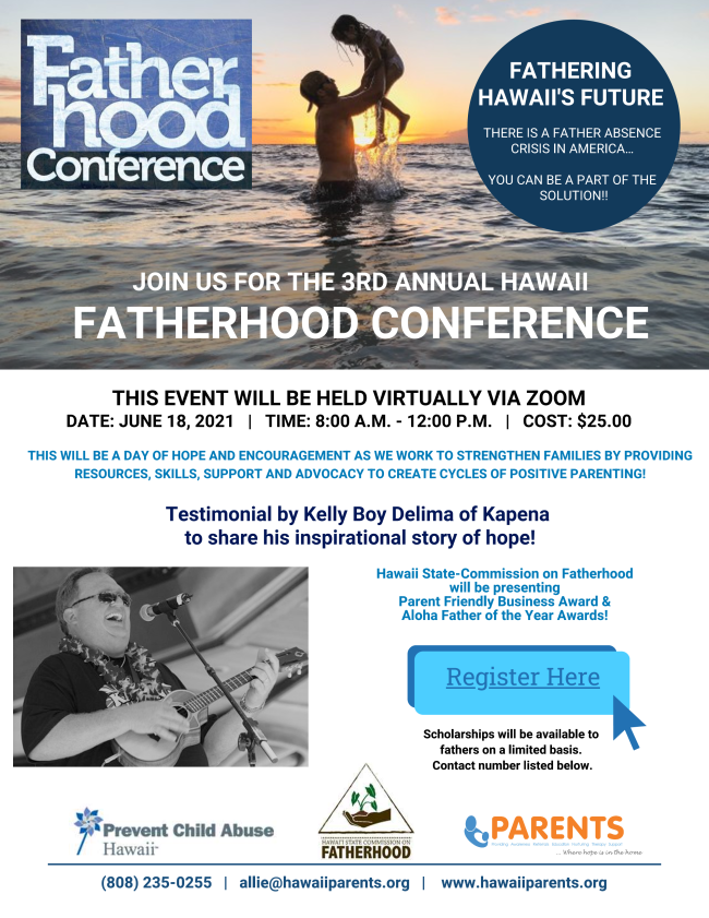 PARENTSHAWAII's tweet photo. Join us June 18th, 2021 for our 3rd annual Fatherhood Conference! 
CLICK LINK TO REGISTER: 
https://t.co/ql16crmSsx https://t.co/Inm8sbpUu7