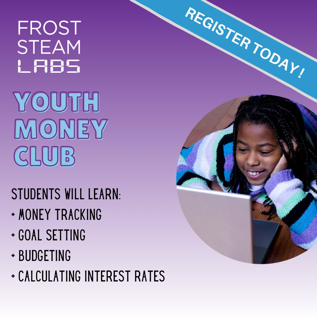 frostSTEAMlabs's tweet image. We are launching Youth Money Clubs this Saturday!!  froststeamlabs.org/money/youth-mo… 

#STEM