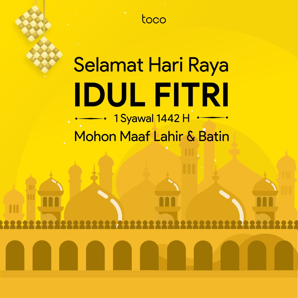 Toco mengucapkan, selamat Hari Raya Idul Fitri, 1 Syawal 1442 H. Minal aidzin walfaidzin, mohon maaf lahir &amp; batin 🙏

#toco #tocoindonesi #jualbelibagus #idulfitri #eidalfitr #eidmubarak #1442H #idulfitri1442H #lebaran