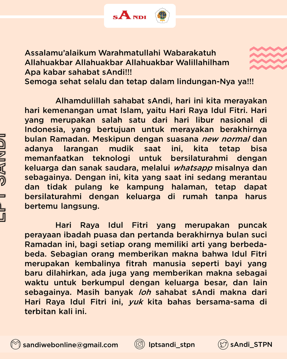 sAndi_STPN's tweet photo. ✨ KELUARGA BESAR JURNALISTIK LEMBAGA PERS TARUNA SASANA WIDYA BHUMI MENGUCAPKAN ✨

⚜️Happy Eid al-Fitr 1442 H⚜️

تَقَبَّلَ اللَّهُ مِنَّا وَمِنْكُمْ تَقَبَّلْ ياَ كَرِيْم 
Semoga kita dapat dipertemukan lagi dengan Ramadhan di tahun-tahun berikutnya, aamiin ya Robbal 'alamin. https://t.co/cLDXbfNfy5