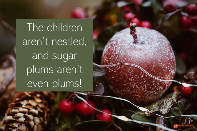 Dan Rockwell On Twitter The Truth About Christmas Eve Mom And Dad Wish They Could Settle For A Long Winter S Nap On Christmas Eve Https T Co Tbyrmn2hki Leadership Management Lfreakpost Https T Co N8qjvavi1r The Truth About Christmas 2021