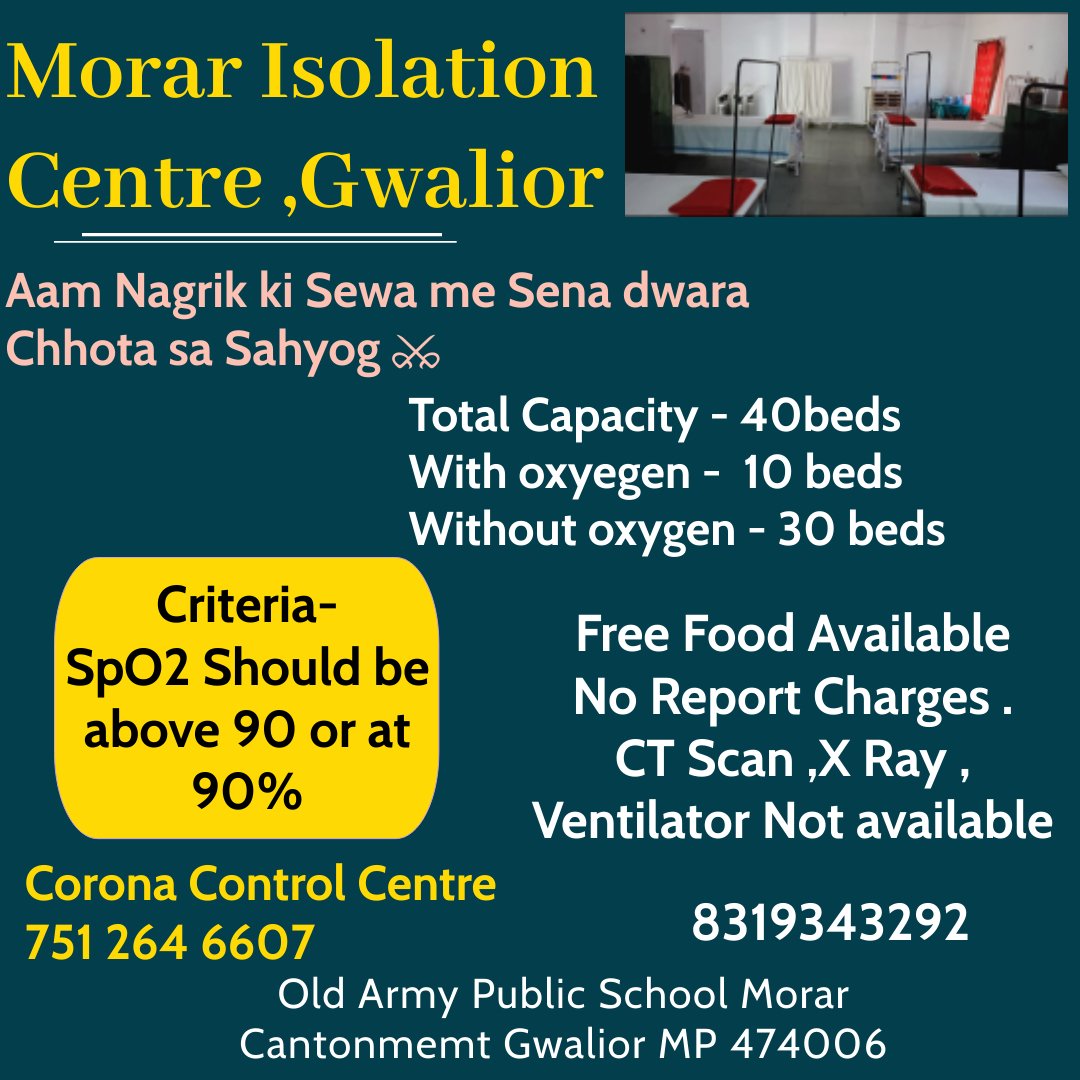 Adarsh14946649's tweet photo. Nice initiative by army, Any one who is in need for Bed (Oxygen) in gwalior and patient's SPO2 is >= 90% can reach here, It will be financially helpful for people who think tht pvt hospital treatment is not for them. Share as much as u can. #Gwalior
#MorarIsolationCentre https://t.co/FKPg0mH1T7