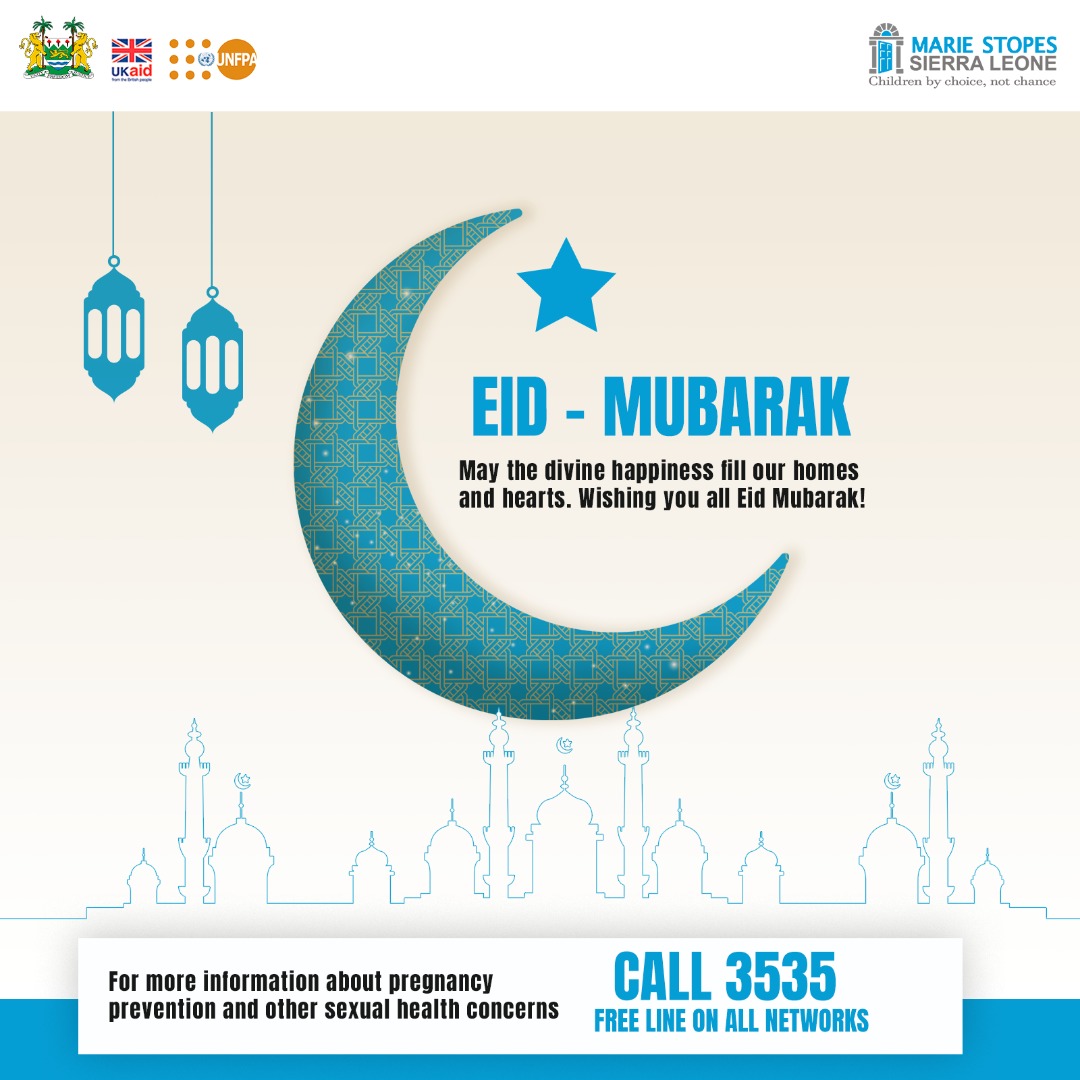 mariestopes_sl's tweet photo. Marie Stopes Sierra Leone wishes all Muslims around the world happy "Eid Mubarak" today - Thursday 13th May, 2021.
Call our free-line: 3535 on all networks or chat with us on WhatsApp & Viber via +232 78 031578.
#msichoices
#interreligiouscouncil
#ministryofsocialwelfare
#MoHS https://t.co/UvcbL7mNEX