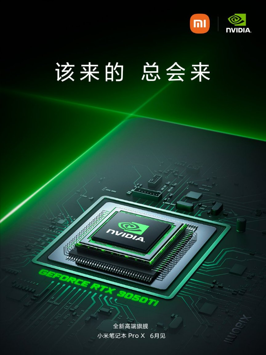 TechBlitz5's tweet photo. #Mi Notebook Pro X Launching in June in China is equipped with NVIDIA GeForce RTX™ 3050Ti

#MiNoteBookProX #Xiaomi #WindowsLaptops #Laptops #GamingLaptops https://t.co/ndnGGUESos