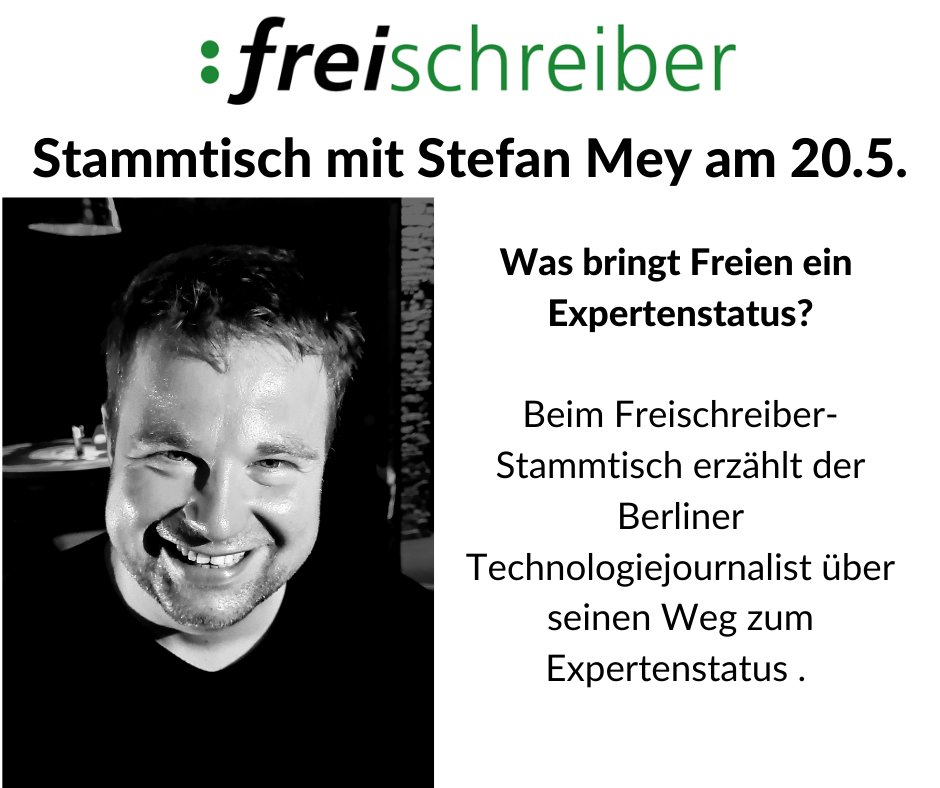 Wir freuen uns auf den Stammtisch mit dem Berliner Technologiejournalisten Stefan Mey. Mit ihm reden wir darüber, was uns Freien ein Expertenstatus bringt und wie wir selbst zur Expertin / zum Experten werden können. freischreiber.at/2021/05/12/sta…